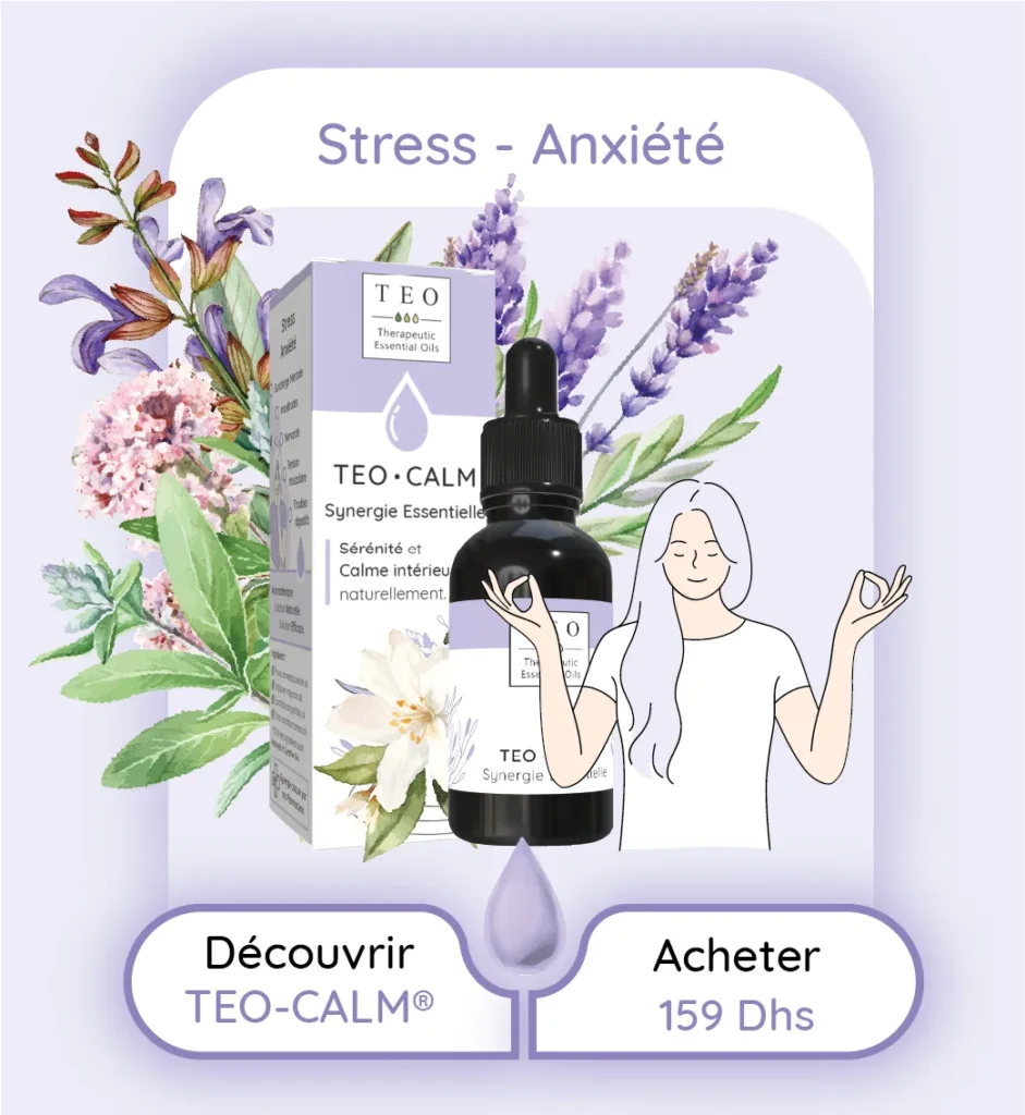 Synergie d'Huiles Essentielles BIO HECT. Formulée par des Pharmaciens. Calmez Stress et Anxiété naturellement grâce aux bioactifs des plantes médicinales aromatique. Aromathérapie au Maroc Efficace pour lutter contre : Stress, anxiété, angoisse, peur, nervosité, irritabilité Effet bénéfiques des huiles essentielles de la synergie : relaxant, apaisant, calmant, anxiolytique, antistress, calmant nerveux, calmant cardiovasculaire, équilibrant hormonal. Stress traitement naturel Calmez Stress et Anxiété naturellement grâce aux propriétés relaxante des huiles essentielles . Riches en composés bioactifs, nos huiles pénètrent rapidement pour offrir une relaxation profonde et durable. Idéal pour retrouver sérénité et bien-être au quotidien. "Apaisez naturellement votre stress et anxiété avec TEO-CALM, une synergie d'huiles essentielles de Lavande, Marjolaine et Petit Grain de Bigarade. Idéale pour réduire l'irritabilité et la nervosité, cette formulation agit en harmonie avec votre corps pour un bien-être mental renforcé."